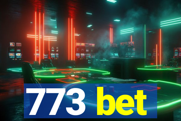 773 bet